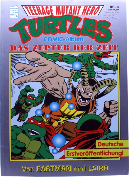 TMNT Teenage Mutant Hero Turtles Comic Album Nr. 8: Das Zepter der Zeit von Condor